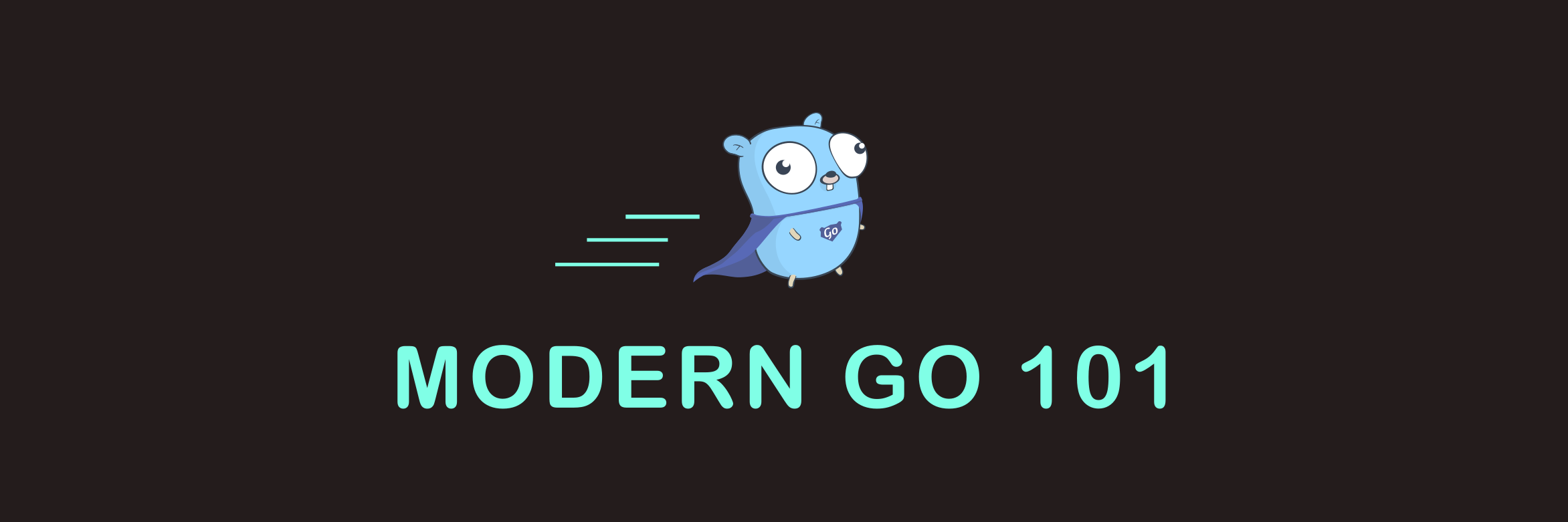 Modern Go 101