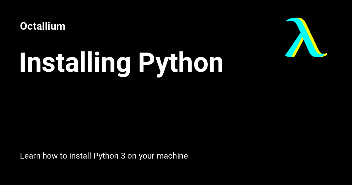 Installing Python - Octallium